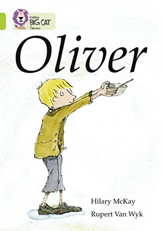

Oliver by Hilary McKayRupert Van Wyk-Paperback