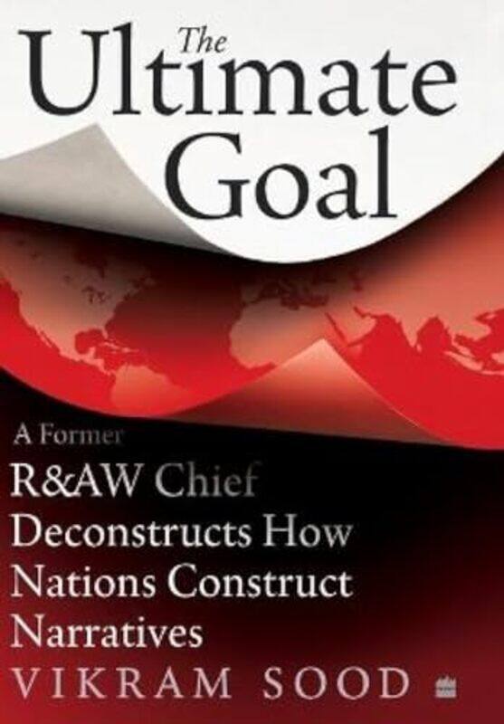

Ultimate Goal By Vikram Sood - Hardcover