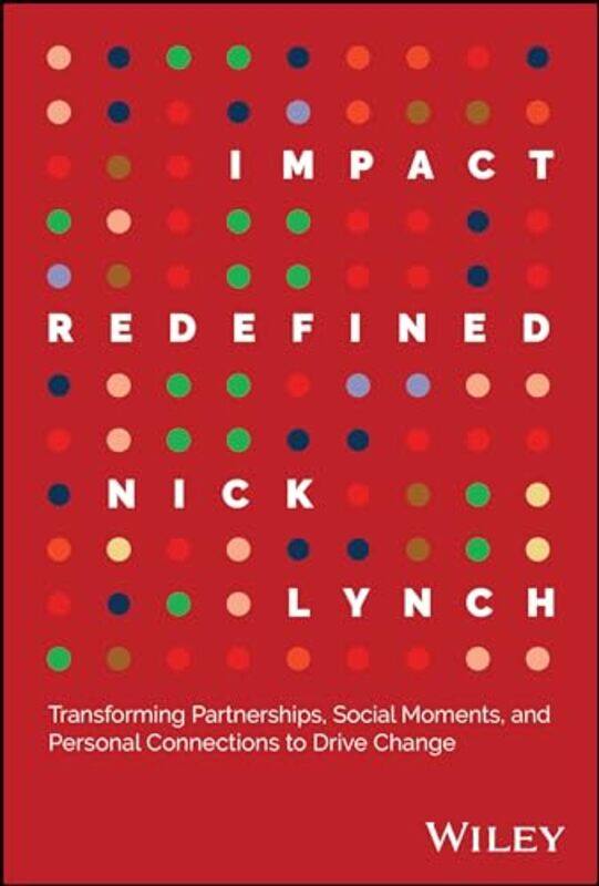 

Impact Redefined by Nick Lynch-Hardcover