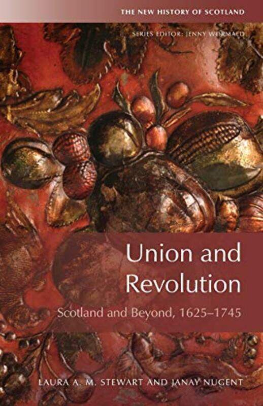 

Union and Revolution by Laura StewartJanay Nugent-Paperback