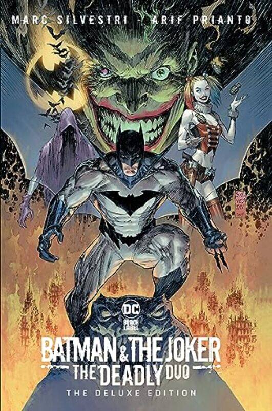 

Batman and The Joker The Deadly Duo The Deluxe Edition by Marc SilvestriMarc Silvestri-Hardcover