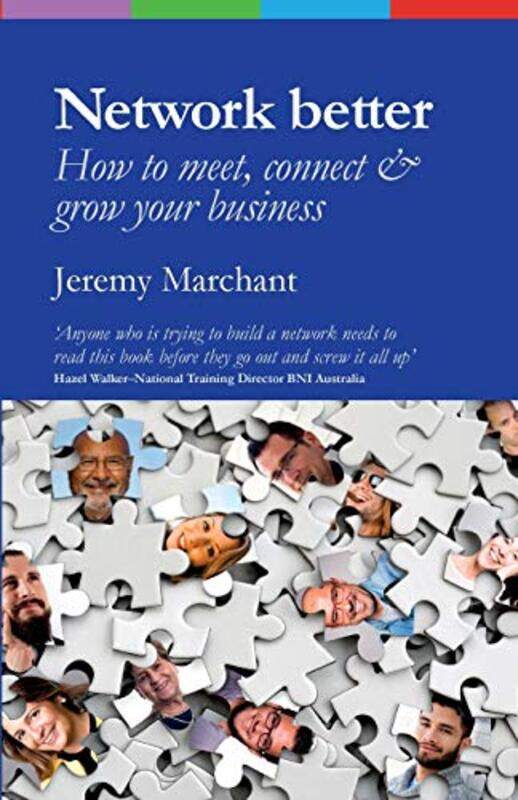 

Network Better by Jeremy Marchant-Paperback