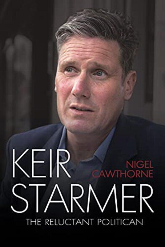 

Keir Starmer by Nigel Cawthorne-Hardcover