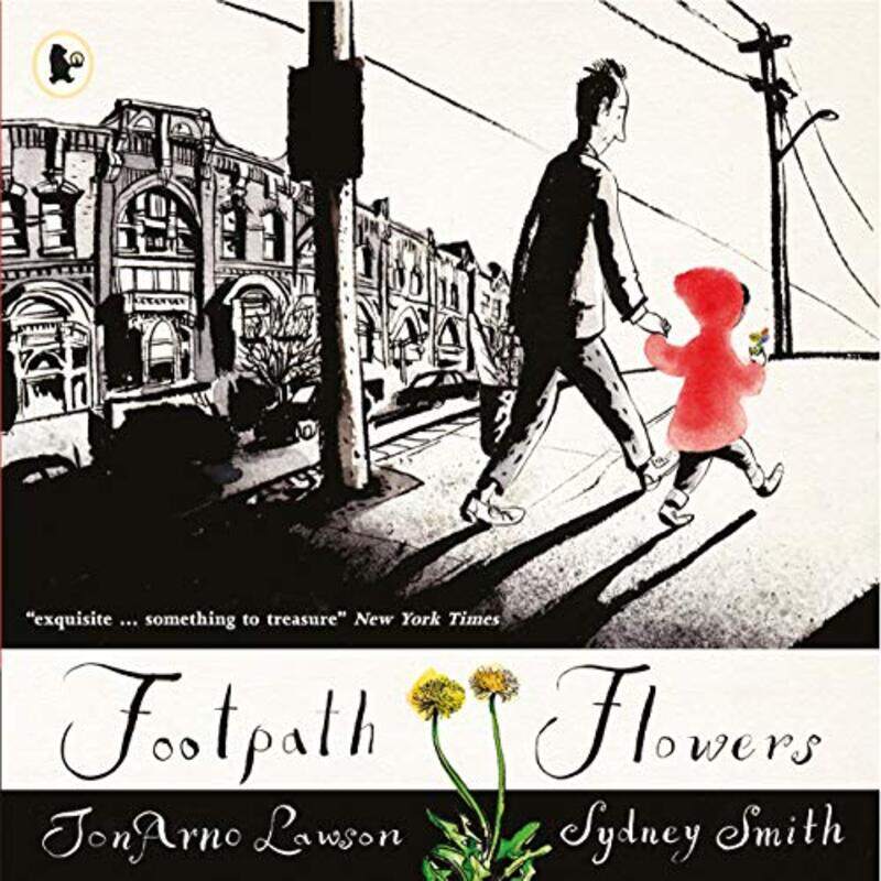 

Footpath Flowers by JonArno LawsonSydney Smith-Paperback