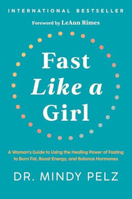 

Fast Like a Girl by Dr Mindy Pelz-Hardcover