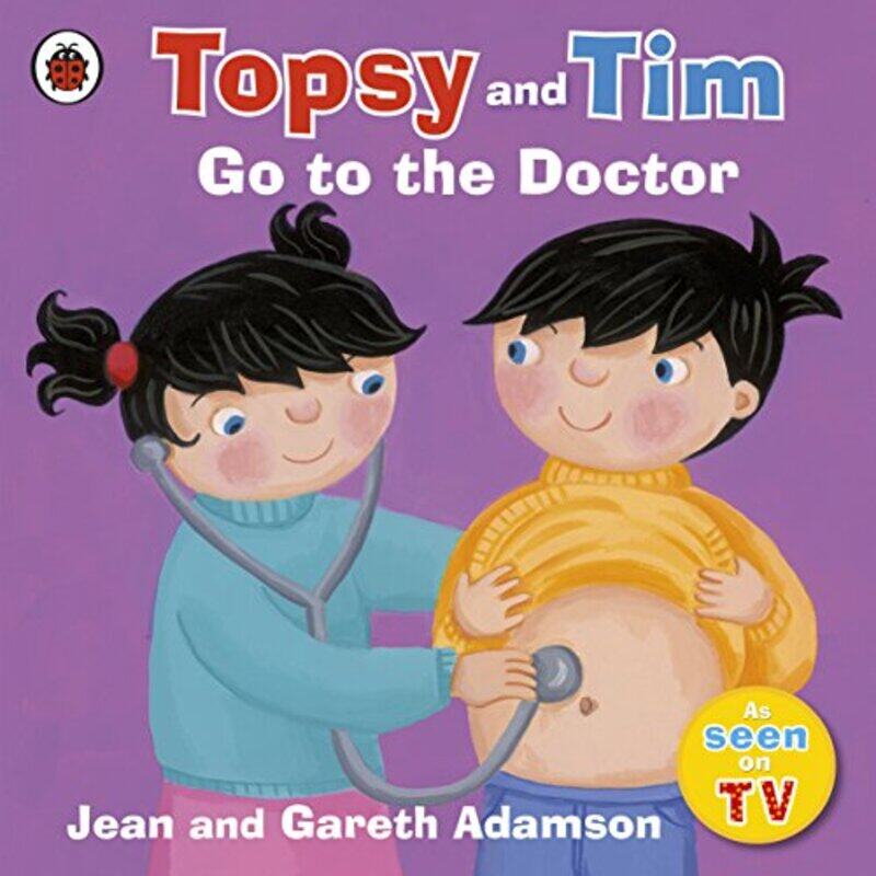 

Topsy and Tim Go to the Doctor by Jean AdamsonBelinda Worsley-Paperback