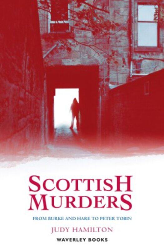 

Scottish Murders by Judy Hamilton-Paperback