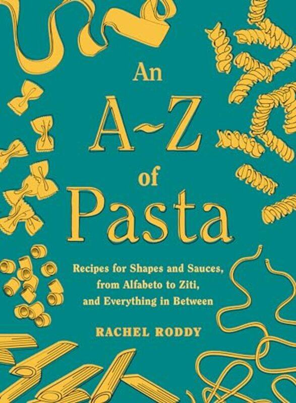 

A Z Of Pasta By Roddy Rachel - Hardcover