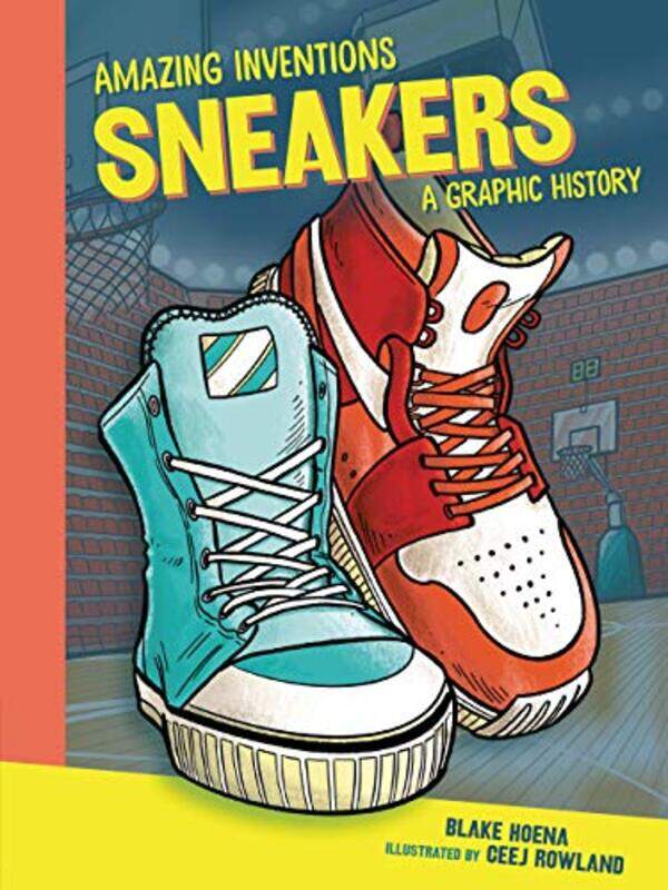 

Sneakers by Blake HoenaCeej Rowland-Paperback