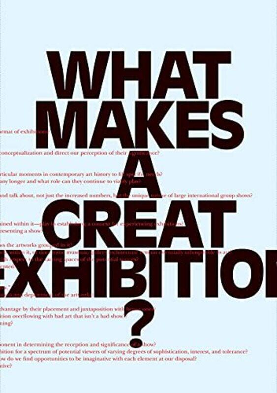 

What Makes a great Exhibition by Bo Hu-Paperback