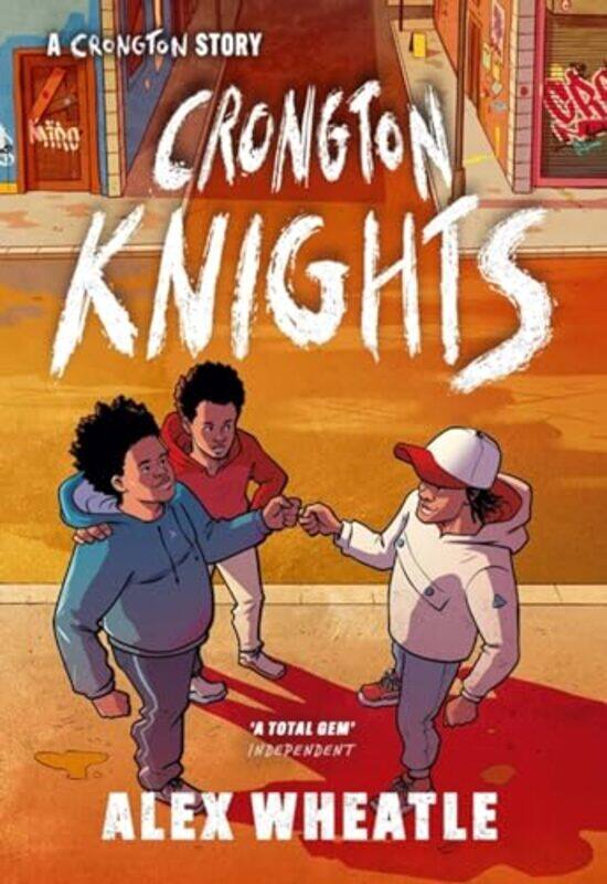 

A Crongton Story Crongton Knights by Alex Wheatle-Paperback