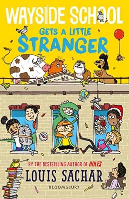 

Wayside School Gets a Little Stranger by Louis SacharAleksei Bitskoff-Paperback