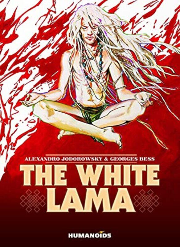 

The White Lama by Alejandro JodorowskyGeorges Bess-Hardcover