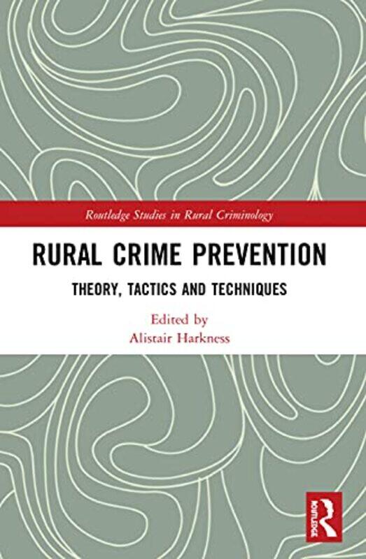 

Rural Crime Prevention by Simon Reynolds-Paperback