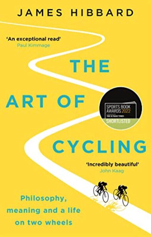 

The Art Of Cycling by James Hibbard-Paperback