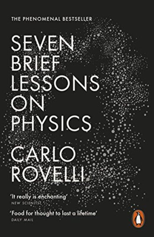 

Seven Brief Lessons on Physics by Carlo RovelliErica SegreSimon Carnell-Paperback