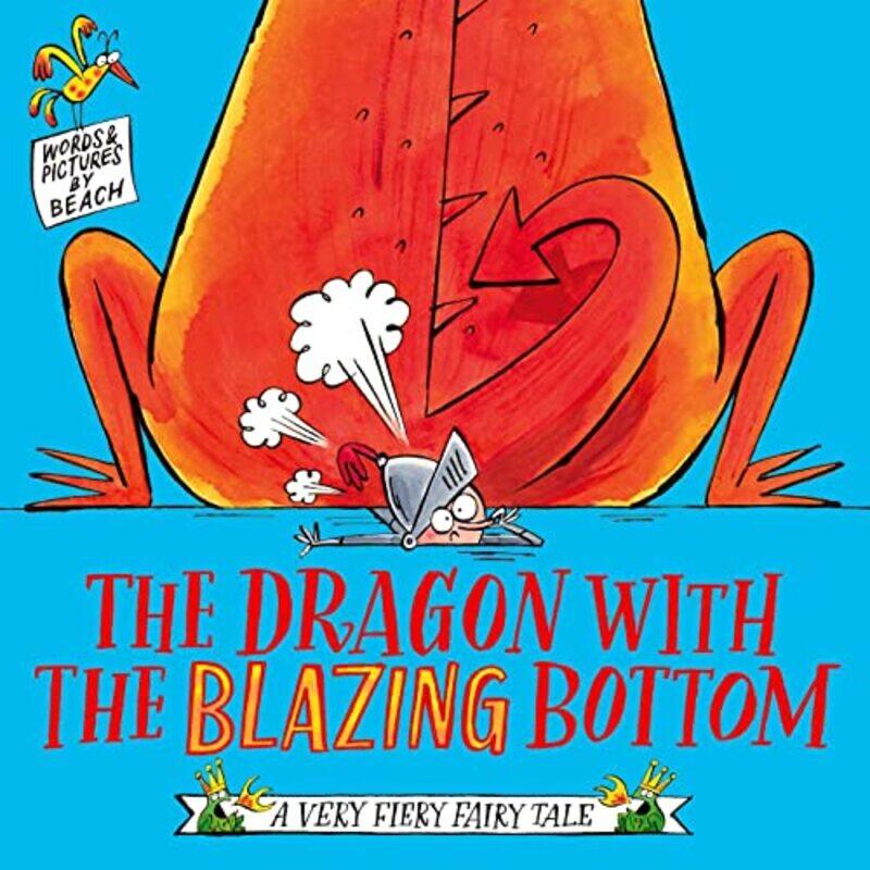 

The Dragon With The Blazing Bottom by Beach -Paperback