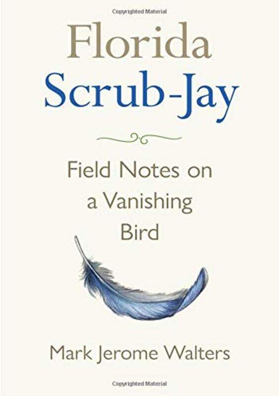 

Florida Scrubjay by Mark Jerome Walters-Hardcover