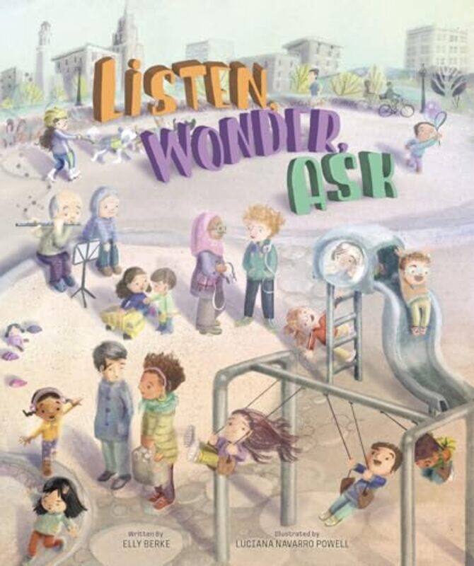 

Listen Wonder Ask By Berke Elly - Hardcover