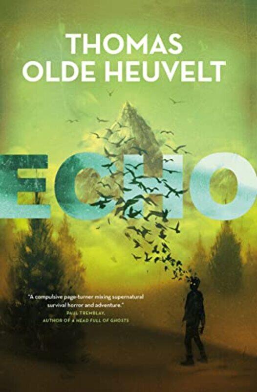 

Echo by Thomas Olde Heuvelt-Paperback