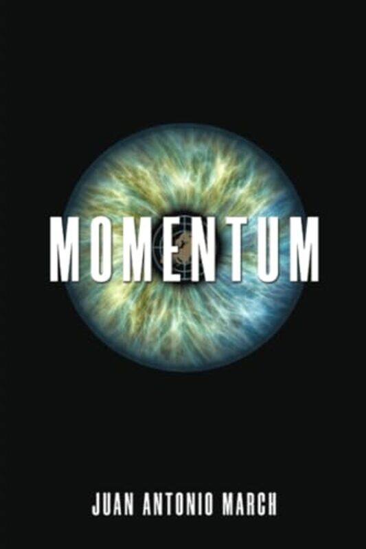 

Momentum by Juan Antonio March-Paperback