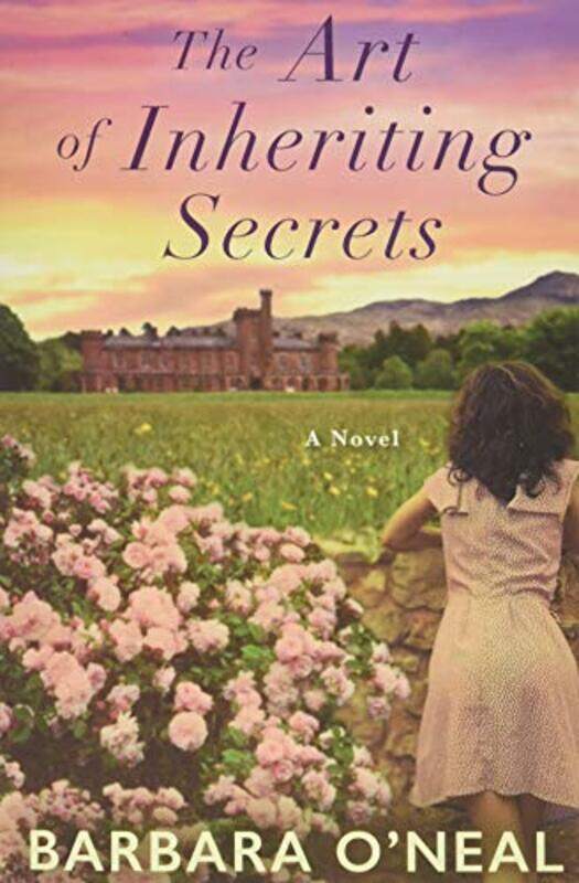 

The Art of Inheriting Secrets by Barbara ONeal-Paperback