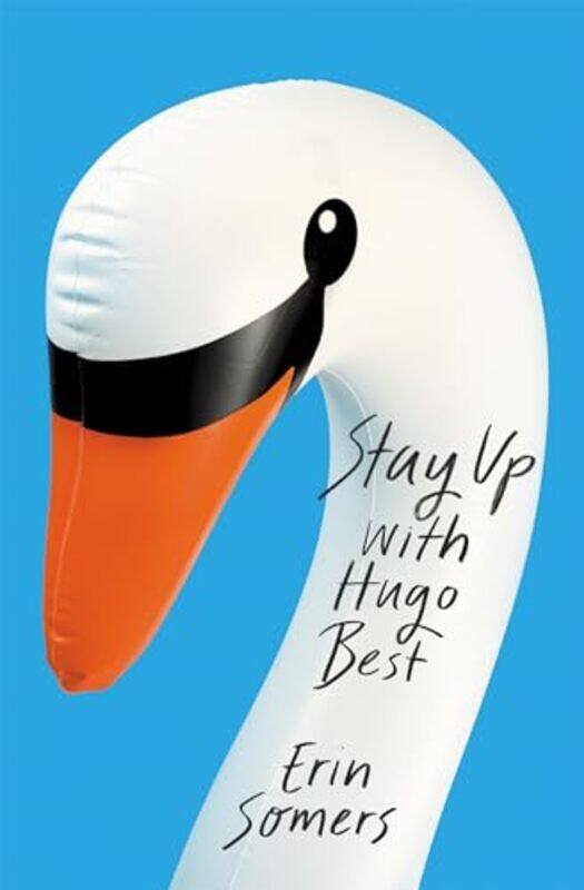 

Stay Up With Hugo Best by Erin Somers-Paperback