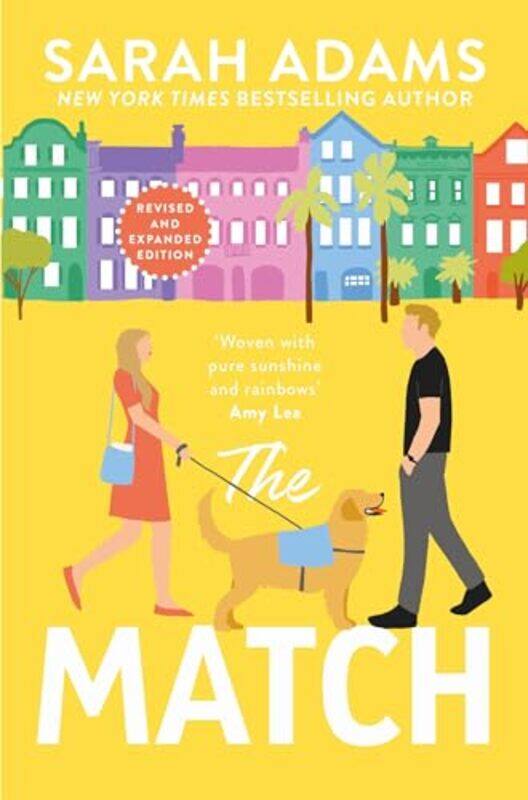 

The Match An Extended Edition Romcom From The Author Of The Tiktok Sensation The Cheat Sheet By Adams, Sarah -Paperback