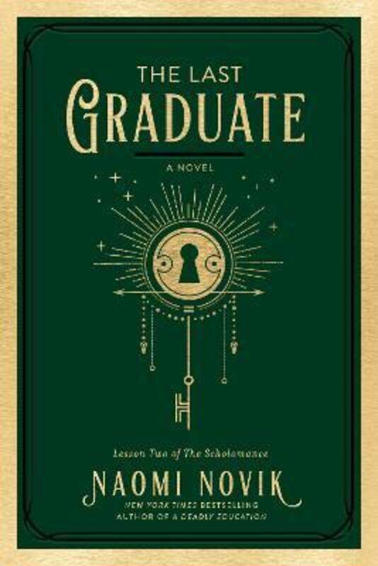 

Last Graduate.Hardcover,By :Naomi Novik