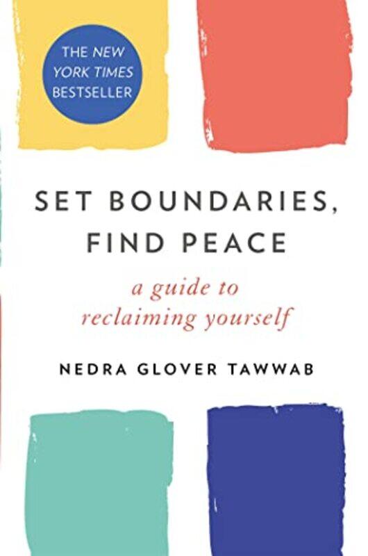 

Set Boundaries Find Peace by Nedra Glover Tawwab-Paperback