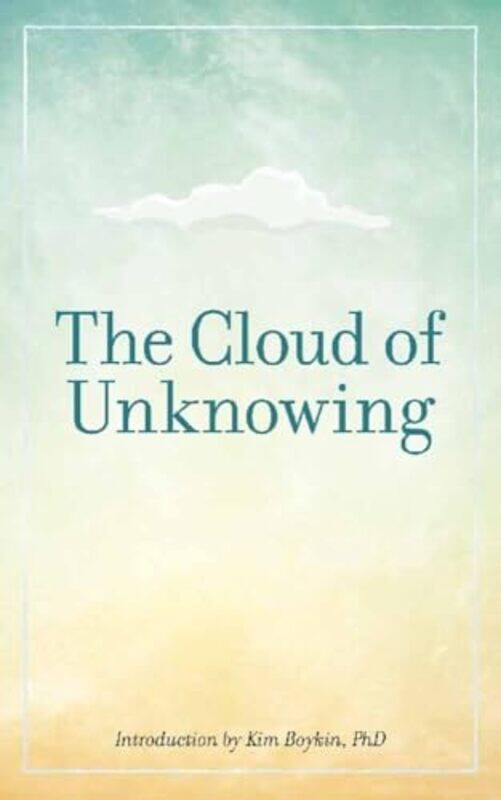 

The Cloud Of Unknowing by Evelyn Underhill-Paperback