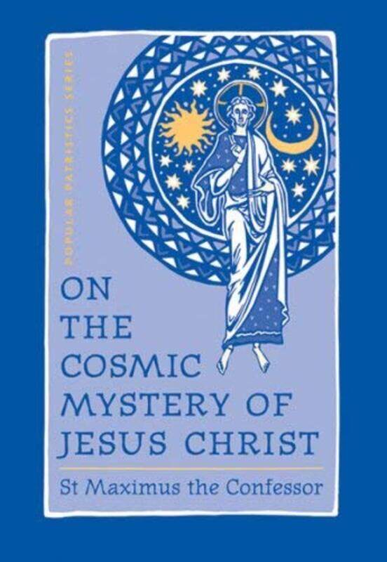 

On the Cosmic Mystery of Jesus Chri by Bruce Sutherland-Paperback