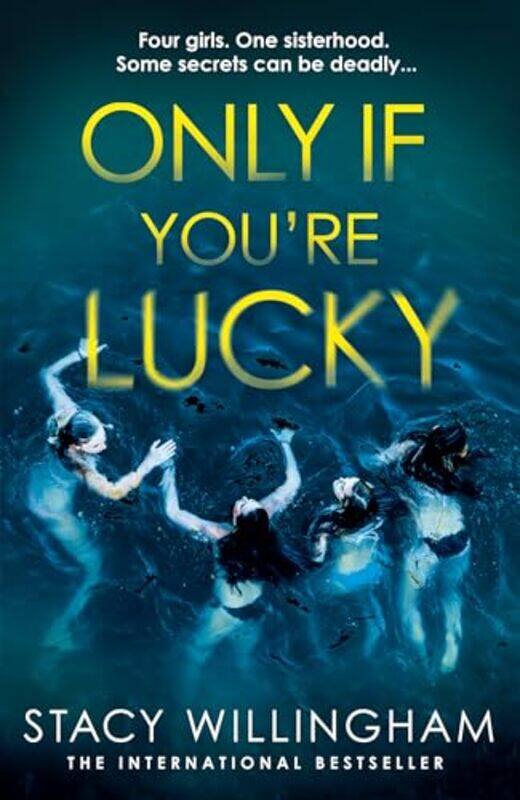

Only If Youre Lucky by Stacy Willingham-Paperback