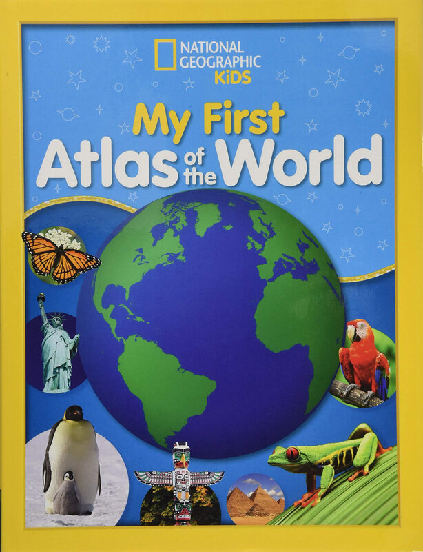 

National Geographic Kids My First Atlas of the World: A Child's First Picture Atlas, Hardcover Book, By: National Geographic Kids
