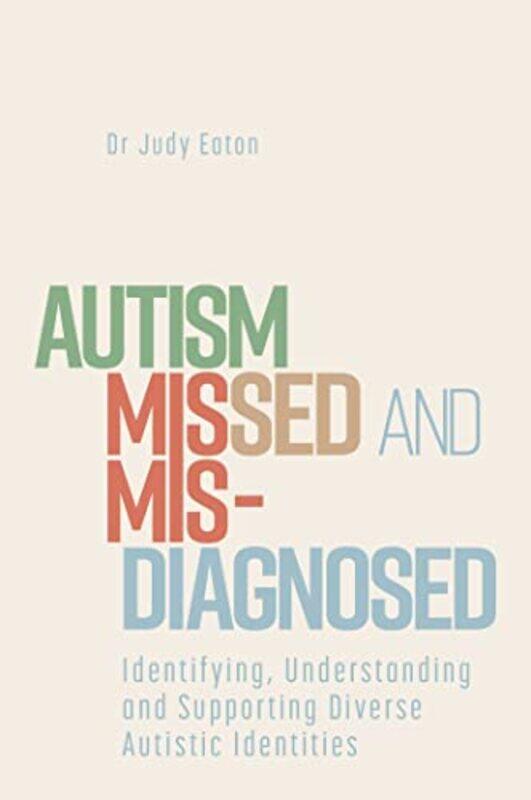 

Autism Missed and Misdiagnosed by Frank R Spellman Environmental Consultants Norfolk Virginia USA Spellman-Paperback