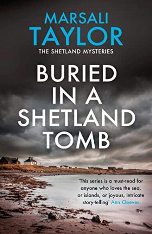 

Buried in a Shetland Tomb by Marsali Taylor-Paperback