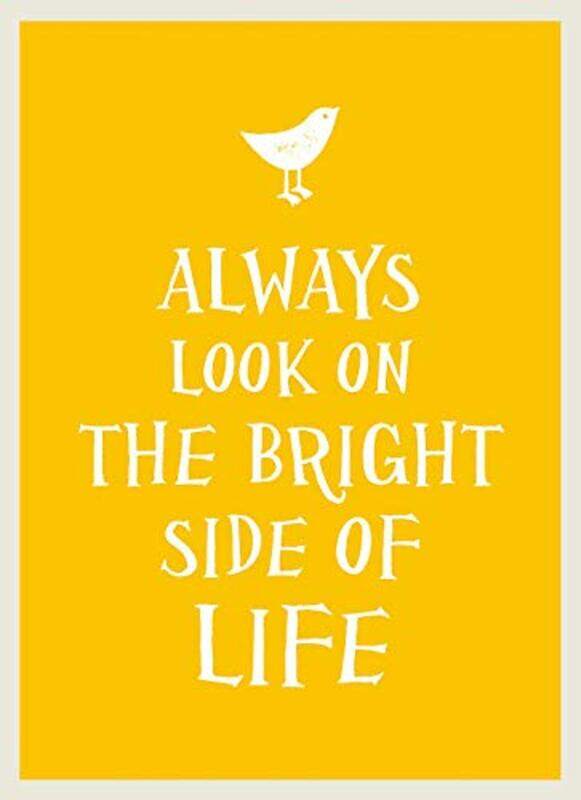 

Always Look on the Bright Side of Life (Gift Book),Hardcover,by:.