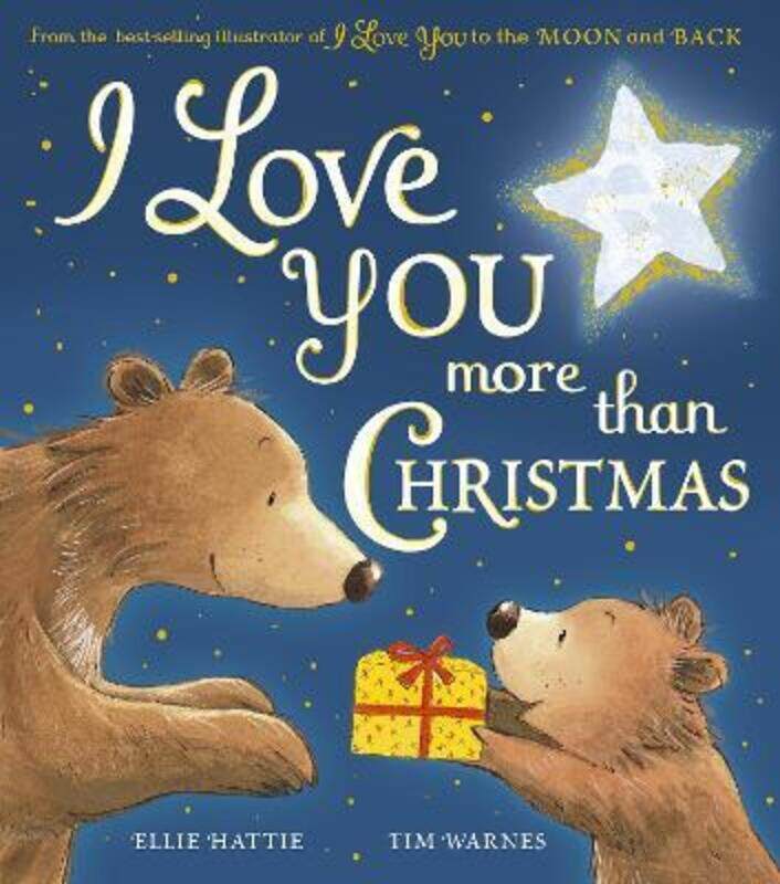 

I Love You more than Christmas.paperback,By :Ellie Hattie