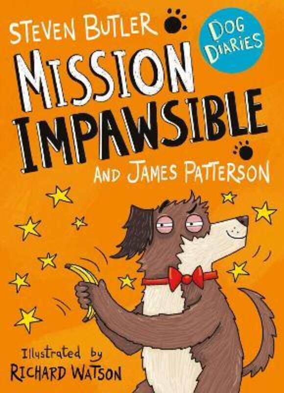 

Dog Diaries: Mission Impawsible.paperback,By :Steven Butler