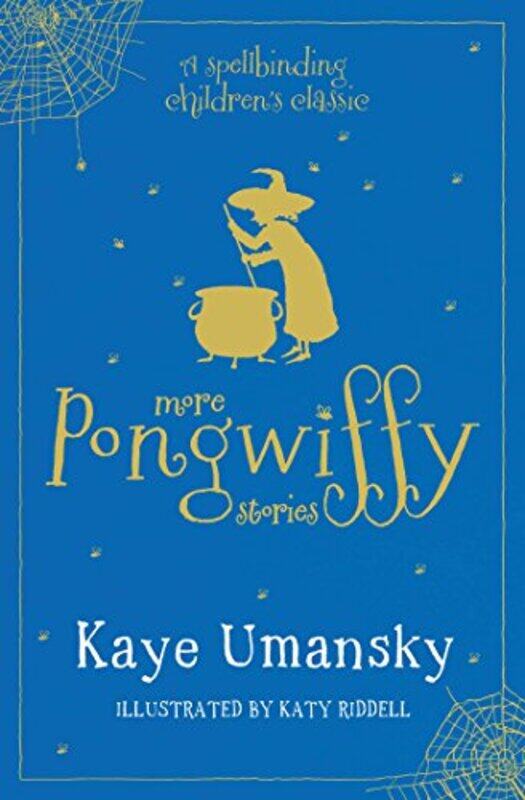 

More Pongwiffy Stories by Kaye UmanskyKaty Riddell-Paperback