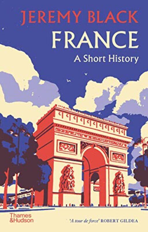 

France A Short History by Jeremy Black-Paperback