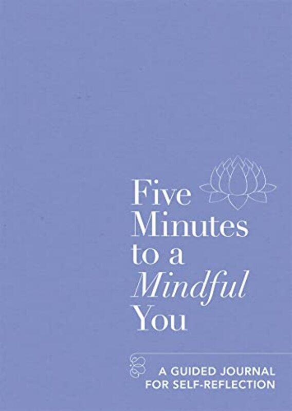 

Five Minutes to a Mindful You by Aster-Paperback