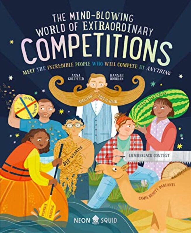 

The MindBlowing World of Extraordinary Competitions by Alex Palmer-Hardcover