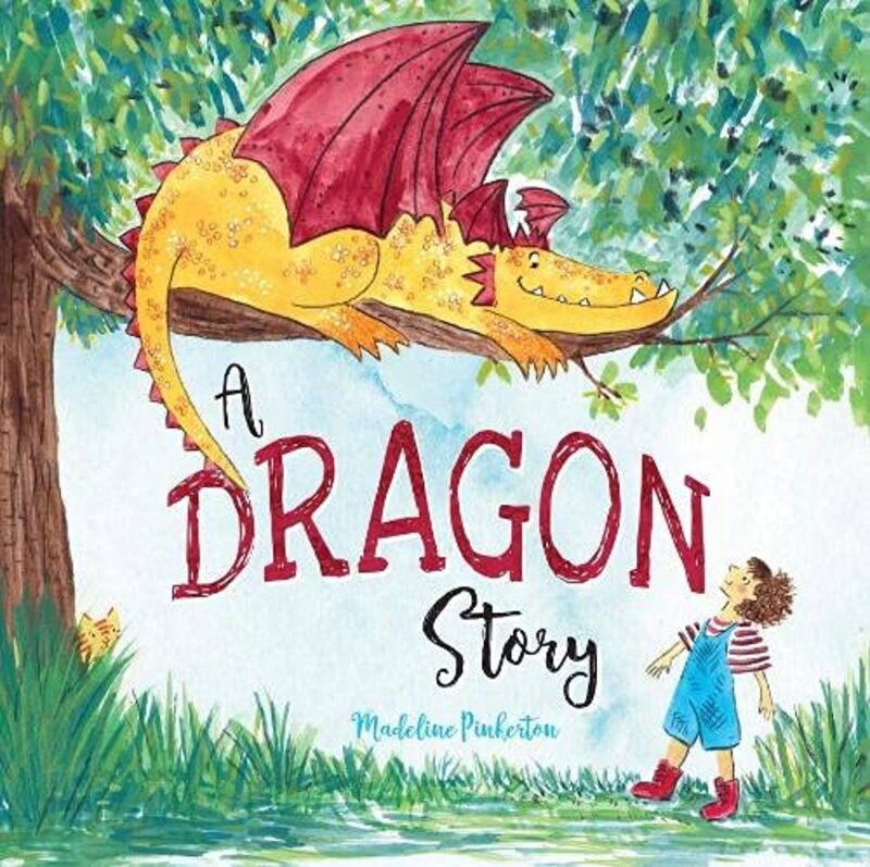 A Dragon Story, Paperback Book, By: Madeline Pinkerton
