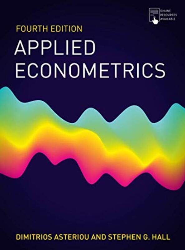 

Applied Econometrics by Dimitrios AsteriouStephen G Hall-Paperback