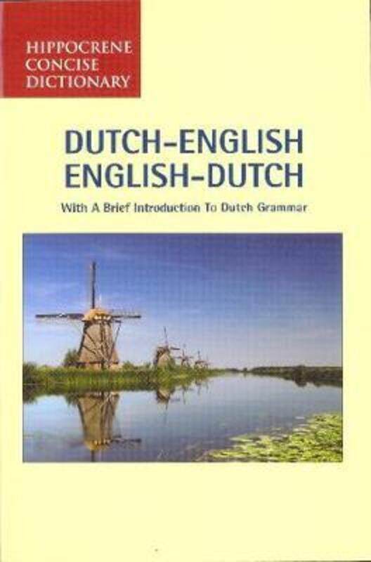 

Dutch-English/English-Dutch Concise Dictionary,Paperback, By:Books, Editors of Hippocrene