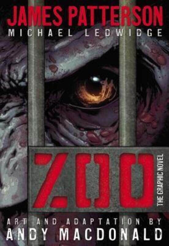 

Zoo: The Graphic Novel,Hardcover,By :James Patterson
