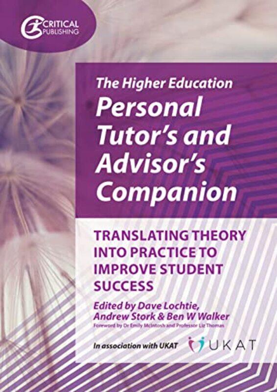 

The Higher Education Personal Tutors and Advisors Companion by Meg Gaertner-Paperback