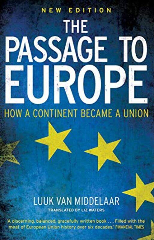 

The Passage to Europe by Luuk van Middelaar-Paperback