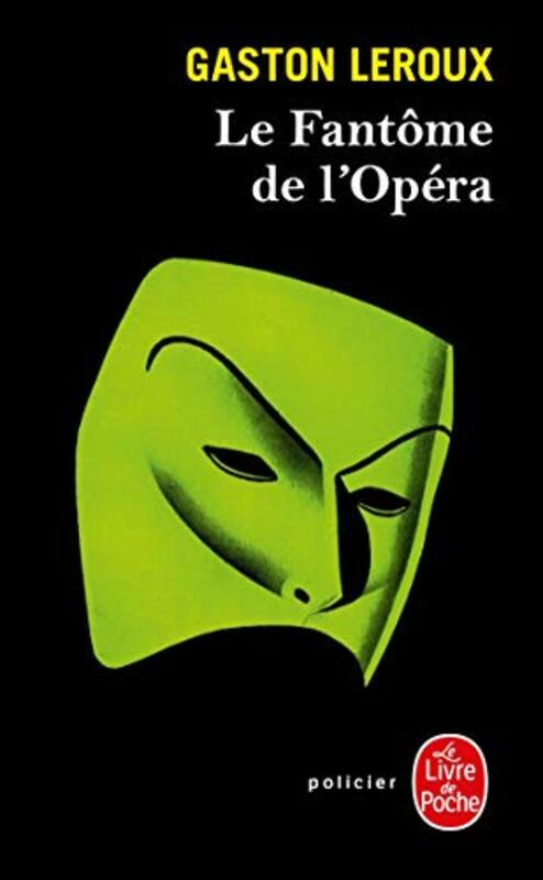 Le Fantôme De Lopera by Gaston Leroux..Paperback